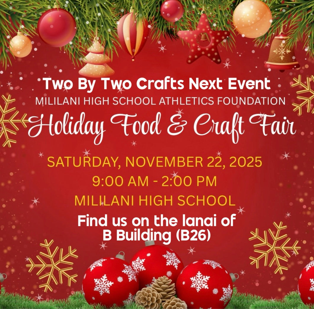 Mililani High School Craft Fair 🙂